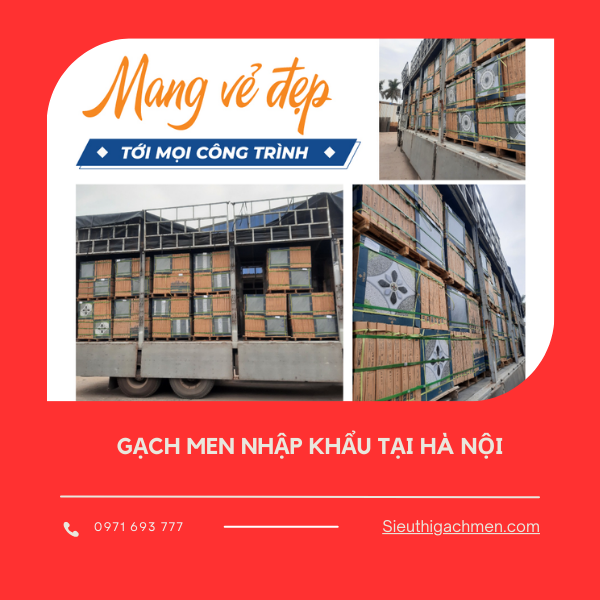 Gạch men nhập khẩu tại Hà Nội mua bán chính hãng Gach-men-nhap-khau-tai-ha-noi